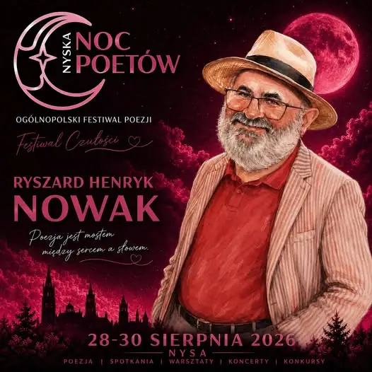 Ryszard Henryk Nowak z Korfantowa gościem V Ogólnopolskiego Festiwalu Nyska Noc Poetów