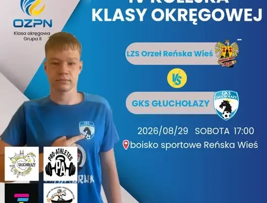 IV kolejka klasy okręgowej: GKS Głuchołazy zagra jutro w Reńskiej Wsi