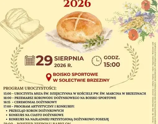 Dożynki Gminne 2026 w Brzezinach – już dziś! Sprawdź program