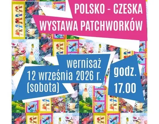 Jubileuszowa wystawa patchworku w Nysie – sztuka łącząca tradycję i kreatywność