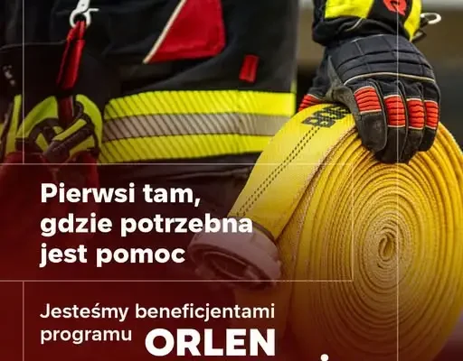 Jednostka OSP w gronie beneficjentów programu „ORLEN na straży”