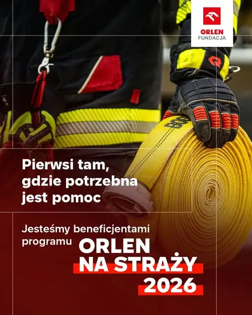 Jednostka OSP w gronie beneficjentów programu „ORLEN na straży”