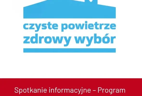 Spotkanie informacyjne o programie „Czyste Powietrze” w Wilemowicach