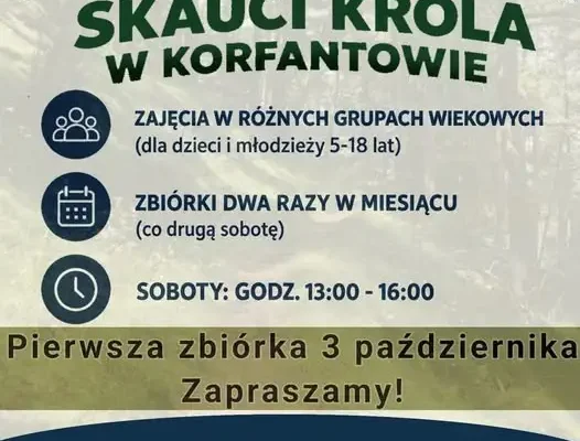 Skauci Króla w Korfantowie zapraszają dzieci na nowy sezon zbiórek