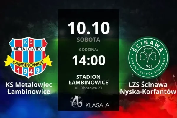 Małe Derby w Łambinowicach – Metalowiec podejmuje Ścinawę Nyską