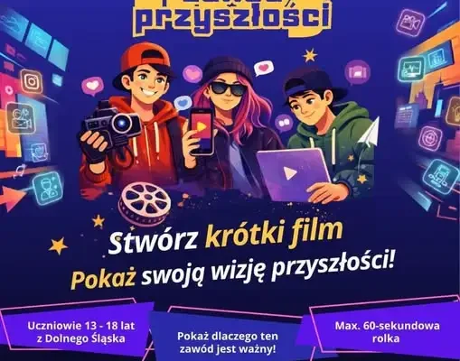 Konkurs filmowy dla uczniów z Dolnego Śląska – nagraj rolkę o przyszłości zawodowej