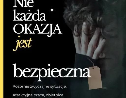 Europejski Dzień Walki z Handlem Ludźmi – policja przypomina o zagrożeniach i pomocy