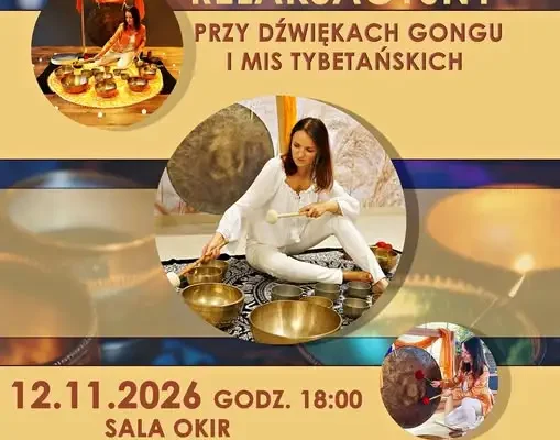 Koncert relaksacyjny z gongiem i misami tybetańskimi w Paczkowie