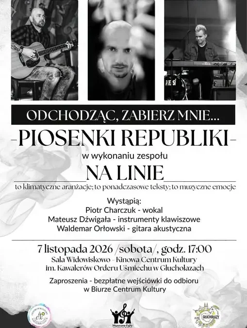 Koncert „Odchodząc, zabierz mnie…” – Republika na Muzycznych Fajfach w Głuchołazach